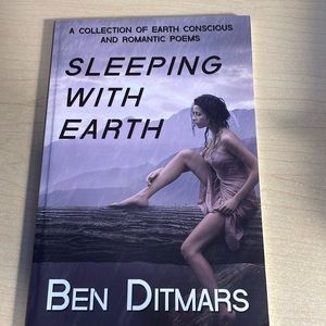 Sleeping With Earth - Ben Ditmars
